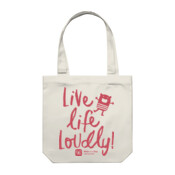 Life Life Loudly Canvas Bag